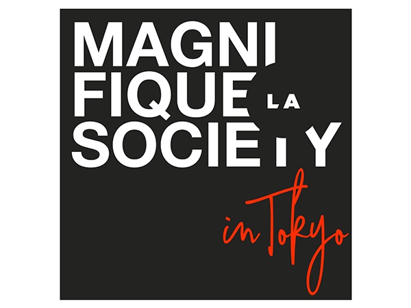La Magnifique Society in TOKYO公演に3A会員様をご招待！