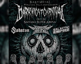 BABYMETAL “Dark Night Carnival” w/ Sabaton & Galactic Empire